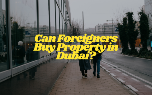 Can Foreigners Buy Property in Dubai?